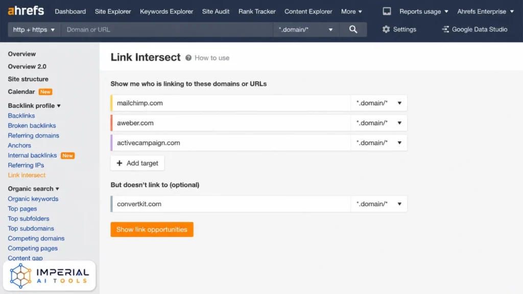 Ahrefs Link Intersect feature comparing competitor domains to discover backlink opportunities