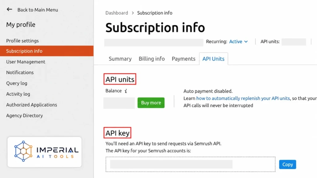 Semrush subscription settings page showing API units balance and API key section